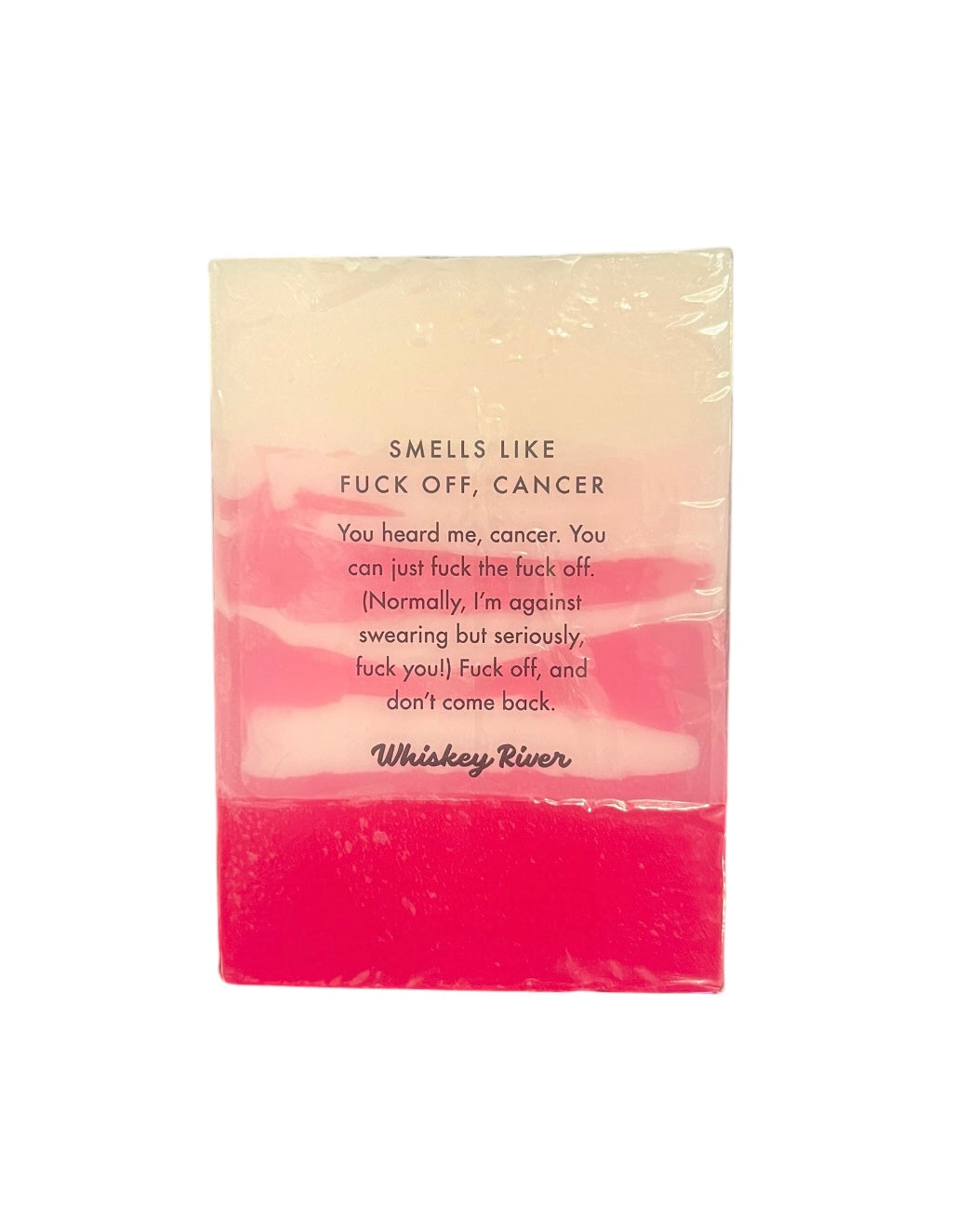 soap - fuck cancer
