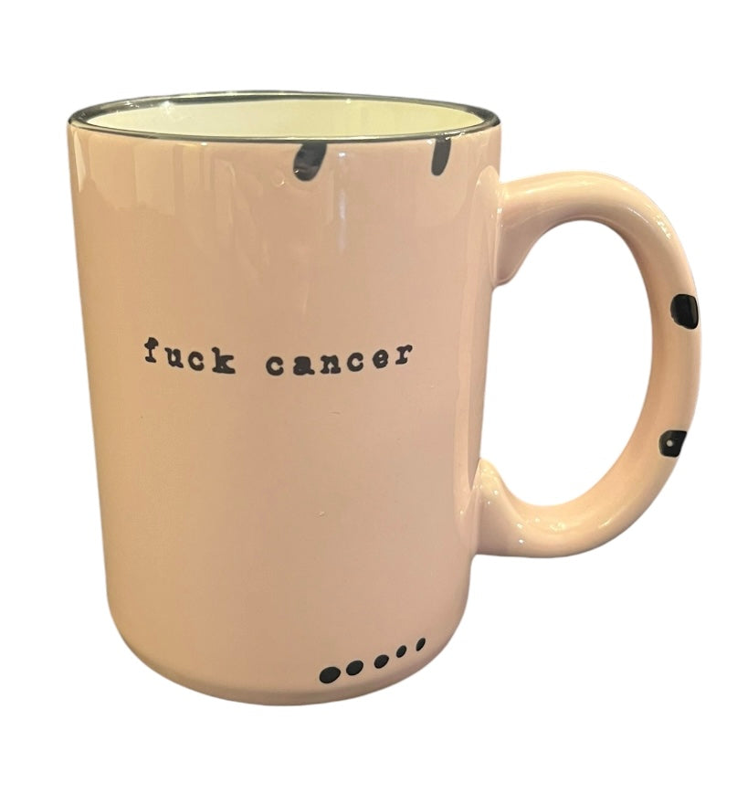 mug - fuck cancer in pink