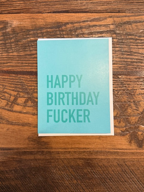 greeting card - happy birthday fucker