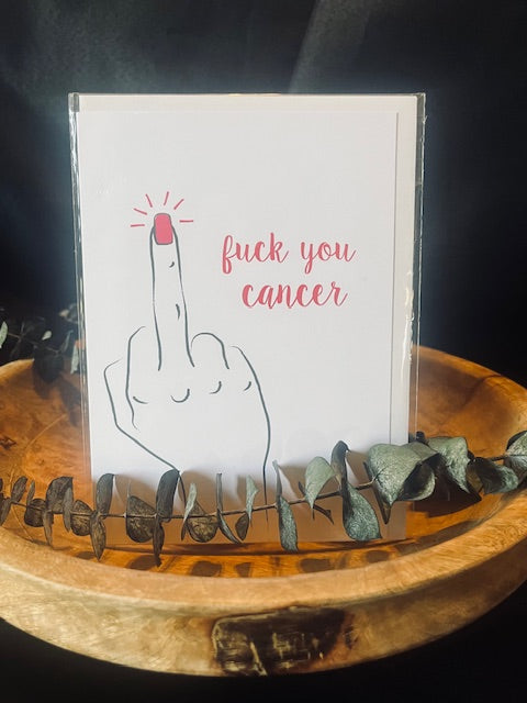 greeting card - fuck you cancer