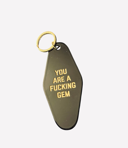 keytags - you are a gem motel key tag